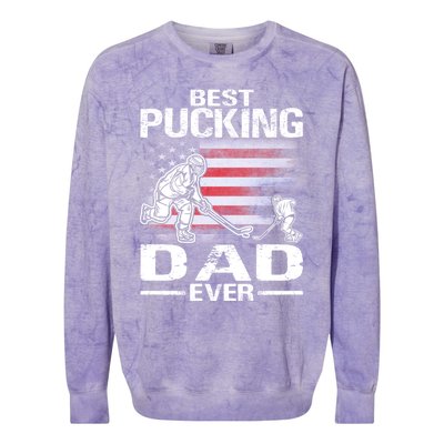 Best Pucking Dad Ever Hockey FatherS Day Gift Colorblast Crewneck Sweatshirt