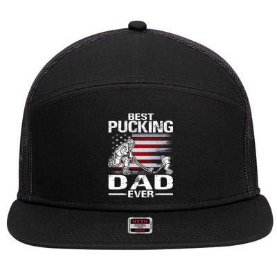 Best Pucking Dad Ever Hockey FatherS Day Gift 7 Panel Mesh Trucker Snapback Hat