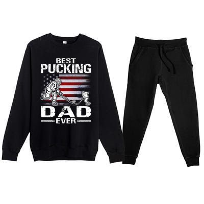 Best Pucking Dad Ever Hockey FatherS Day Gift Premium Crewneck Sweatsuit Set