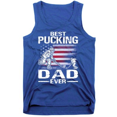 Best Pucking Dad Ever Hockey FatherS Day Gift Tank Top