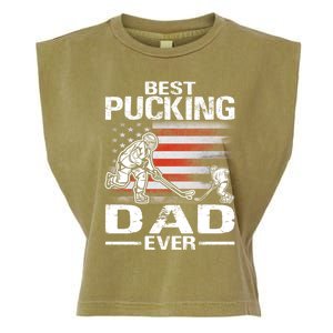 Best Pucking Dad Ever Hockey FatherS Day Gift Garment-Dyed Women's Muscle Tee