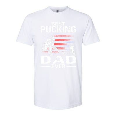 Best Pucking Dad Ever Hockey FatherS Day Gift Softstyle CVC T-Shirt