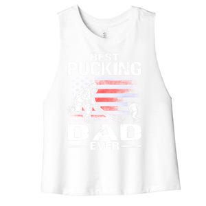 Best Pucking Dad Ever Hockey FatherS Day Gift Women's Racerback Cropped Tank