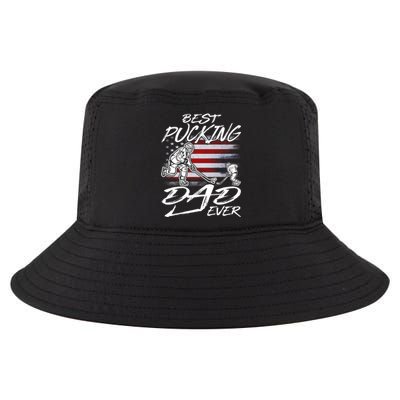 Best Pucking Dad Ever Hockey FatherS Day Gift Funny Gift Cool Comfort Performance Bucket Hat