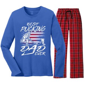 Best Pucking Dad Ever Hockey FatherS Day Gift Funny Gift Women's Long Sleeve Flannel Pajama Set 