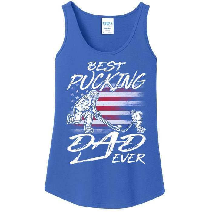 Best Pucking Dad Ever Hockey FatherS Day Gift Funny Gift Ladies Essential Tank