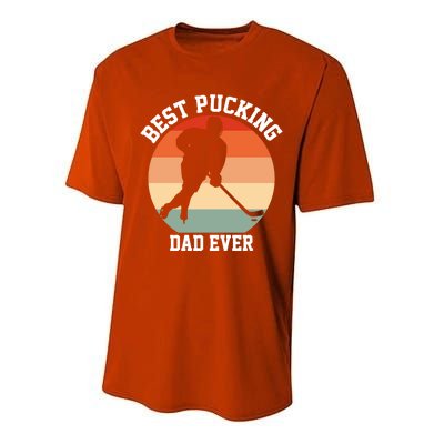 Best Pucking Dad Ever Hockey Retro Hockey Player S Gift Performance Sprint T-Shirt