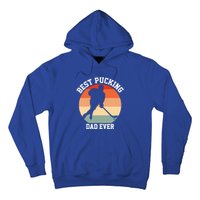 Best Pucking Dad Ever Hockey Retro Hockey Player S Gift Hoodie