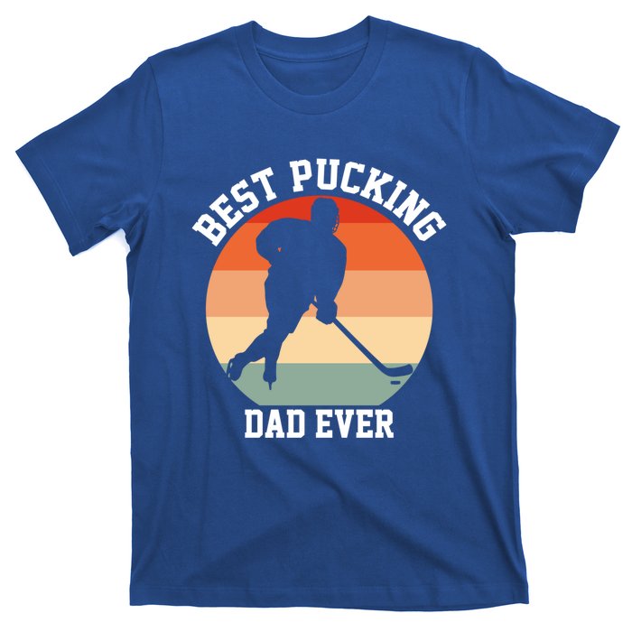 Best Pucking Dad Ever Hockey Retro Hockey Player S Gift T-Shirt