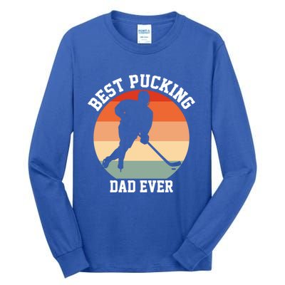 Best Pucking Dad Ever Hockey Retro Hockey Player S Gift Tall Long Sleeve T-Shirt