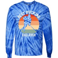 Best Pucking Dad Ever Hockey Retro Hockey Player S Gift Tie-Dye Long Sleeve Shirt