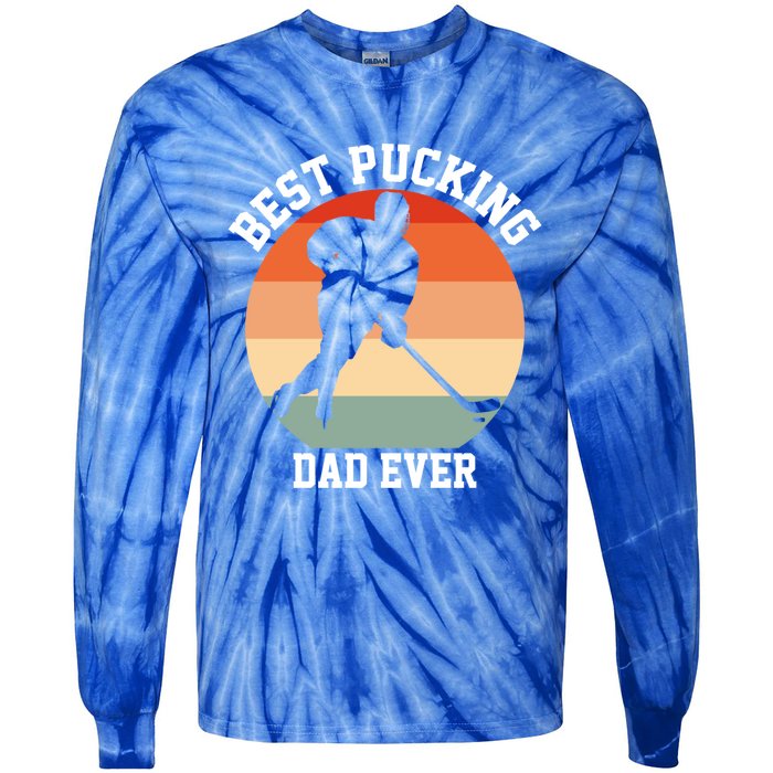 Best Pucking Dad Ever Hockey Retro Hockey Player S Gift Tie-Dye Long Sleeve Shirt