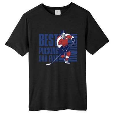 Best Pucking Dad Ever Cute Gift Tall Fusion ChromaSoft Performance T-Shirt