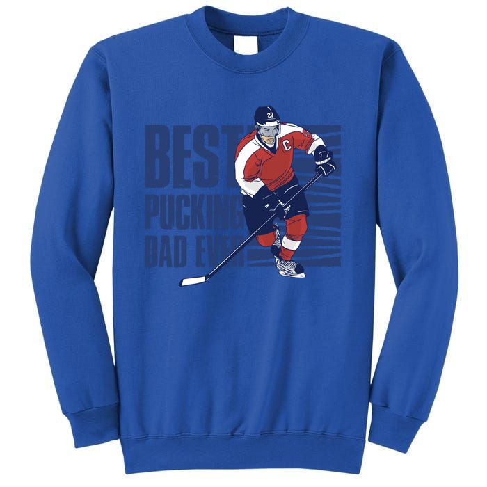 Best Pucking Dad Ever Cute Gift Sweatshirt