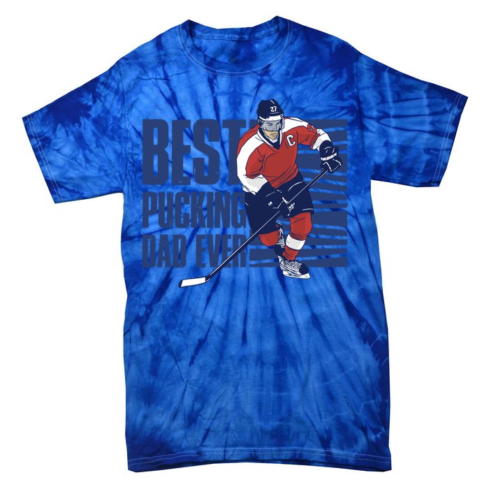 Best Pucking Dad Ever Cute Gift Tie-Dye T-Shirt