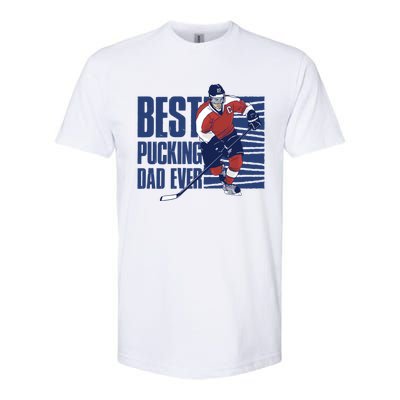 Best Pucking Dad Ever Cute Gift Softstyle CVC T-Shirt