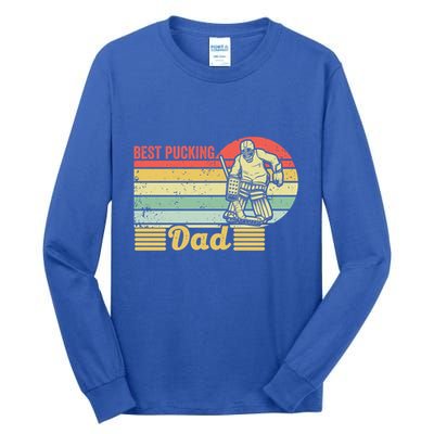 Best Pucking Dad Hockey Retro Vintage Ice Hockey Fan Father Great Gift Tall Long Sleeve T-Shirt