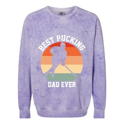 Best Pucking Dad Ever Hockey Retro Hockey Player S Meaningful Gift Colorblast Crewneck Sweatshirt