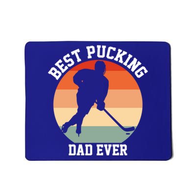 Best Pucking Dad Ever Hockey Retro Hockey Player S Meaningful Gift Mousepad