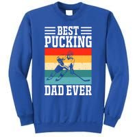 Best Pucking Dad Ever Ice Hockey Father Hockey Player Gift Sweatshirt