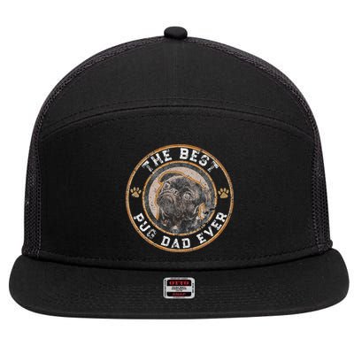 Best Pug Dad Ever Black Pugs Owner Vintage Dog Lover 7 Panel Mesh Trucker Snapback Hat