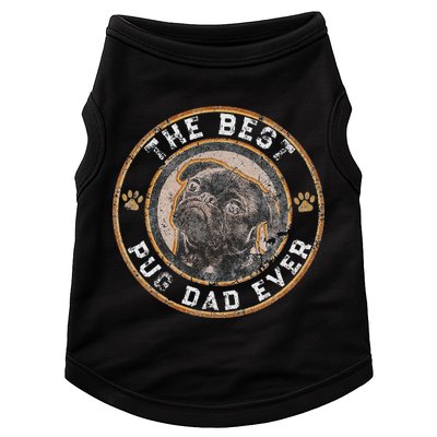 Best Pug Dad Ever Black Pugs Owner Vintage Dog Lover Doggie Tank