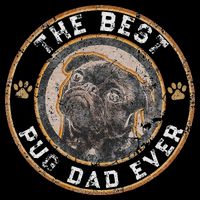 Best Pug Dad Ever Black Pugs Owner Vintage Dog Lover Bucket Hat