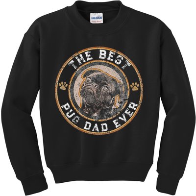 Best Pug Dad Ever Black Pugs Owner Vintage Dog Lover Kids Sweatshirt