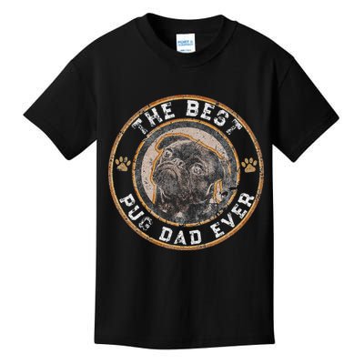 Best Pug Dad Ever Black Pugs Owner Vintage Dog Lover Kids T-Shirt