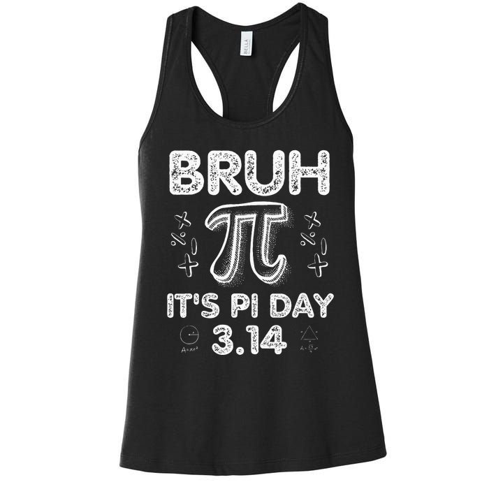 Bruh Pi Day 3.14 Pi Symbol Funny Pi Day Teachers Math Lovers Women's Racerback Tank