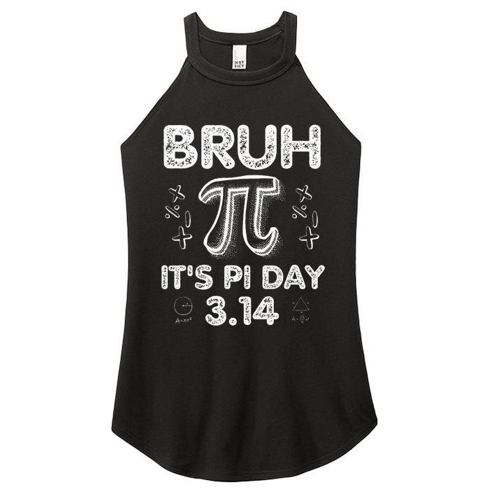 Bruh Pi Day 3.14 Pi Symbol Funny Pi Day Teachers Math Lovers Women's Perfect Tri Rocker Tank