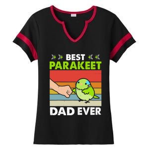 Best Parakeet Dad Ever Parakeet Pet Parakeet Owners Ladies Halftime Notch Neck Tee