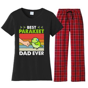 Best Parakeet Dad Ever Parakeet Pet Parakeet Owners Women's Flannel Pajama Set