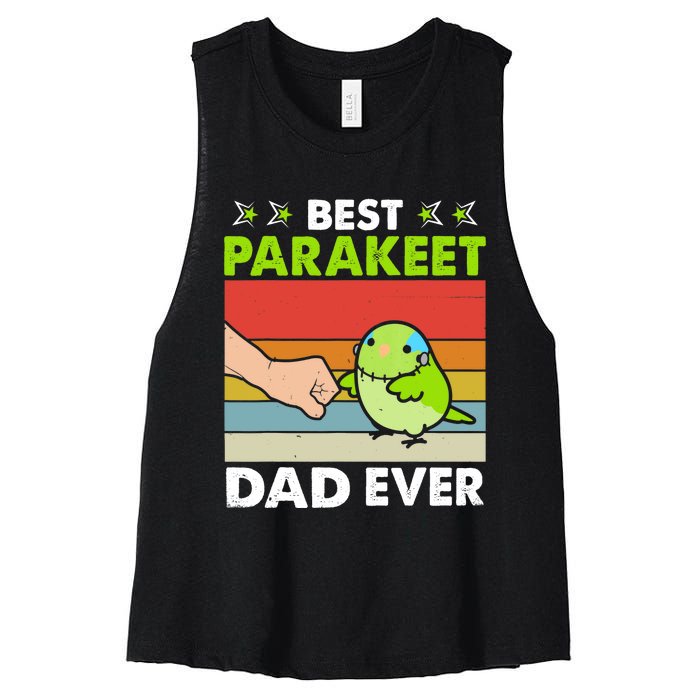 Best Parakeet Dad Ever Parakeet Pet Parakeet Owners Women's Racerback Cropped Tank