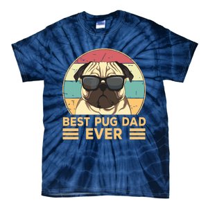 Best Pug Dad Ever Funny Pug Dog Gift For Men And Boy Tie-Dye T-Shirt