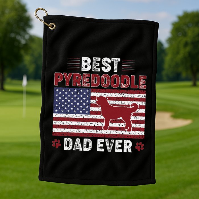 Best Pyredoodle Dad Ever American Flag Dog Dad Golf Towel