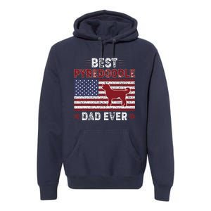 Best Pyredoodle Dad Ever American Flag Dog Dad Premium Hoodie