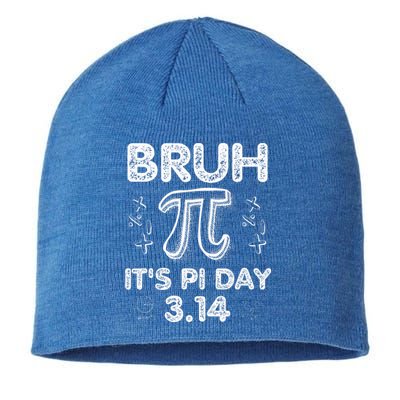 Bruh Pi Day 3.14 Pi Symbol Funnyteachers Math Lovers Sustainable Beanie