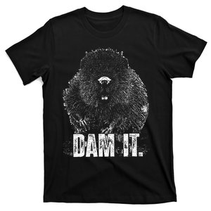 Beaver Pun Dam It Language Joke Beavers Rodents Lover T-Shirt