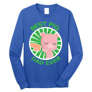 Best Pig Dad Ever Gift Long Sleeve Shirt