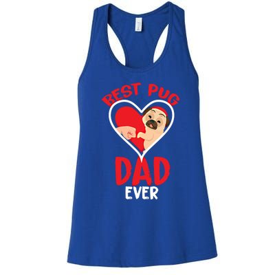 Best Pug Dad Ever Meaningful Gift Women's Racerback Tank