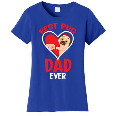 Best Pug Dad Ever Meaningful Gift Women's T-Shirt