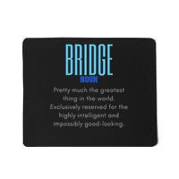 Bridge Player Definition Bridge Mousepad