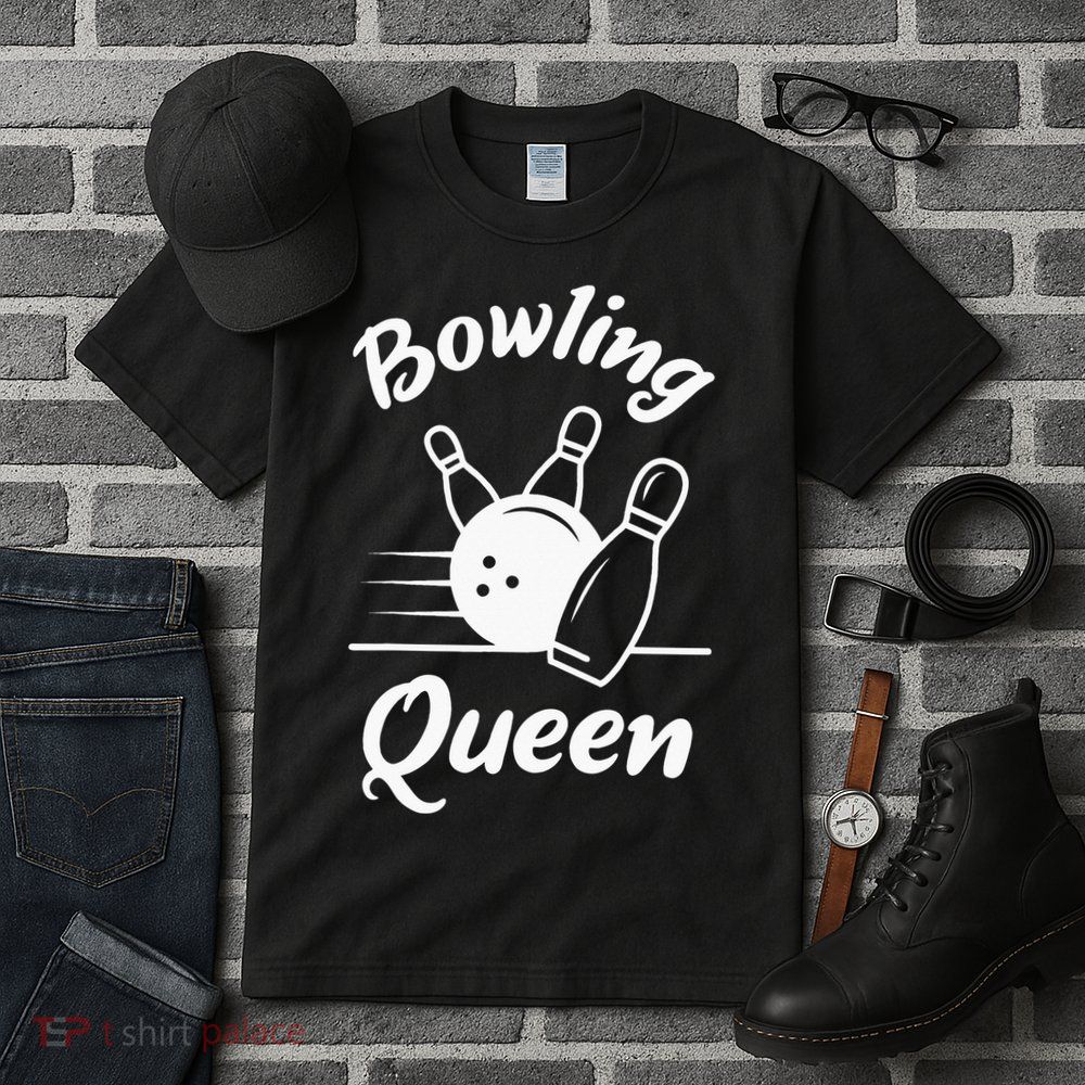 Bowling Player Die Queen Will Bowling Team Bowler Tall T-Shirt