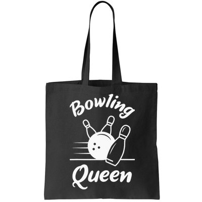 Bowling Player Die Queen Will Bowling Team Bowler Bag