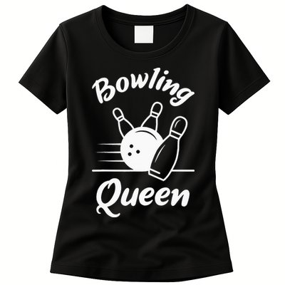 Bowling Player Die Queen Will Bowling Team Bowler Womens T-Shirt