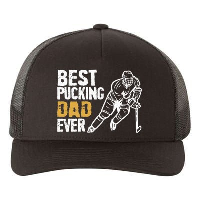 Best Pucking Dad Ever Retro Ice Hockey Coach On Fathers Day Yupoong Adult 5-Panel Trucker Hat