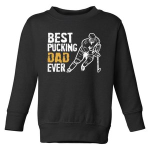 Best Pucking Dad Ever Retro Ice Hockey Coach On Fathers Day Toddler Sweatshirt