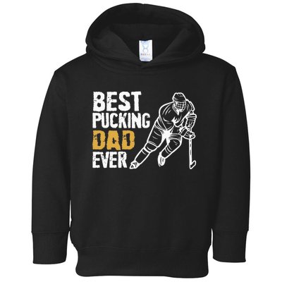 Best Pucking Dad Ever Retro Ice Hockey Coach On Fathers Day Toddler Hoodie