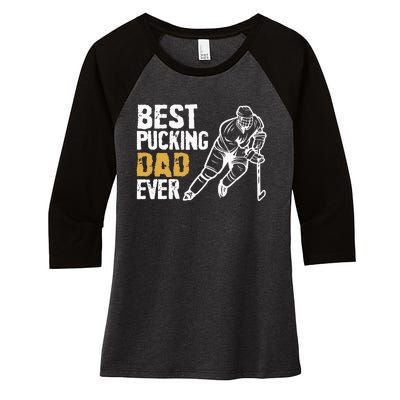 Best Pucking Dad Ever Retro Ice Hockey Coach On Fathers Day Women's Tri-Blend 3/4-Sleeve Raglan Shirt